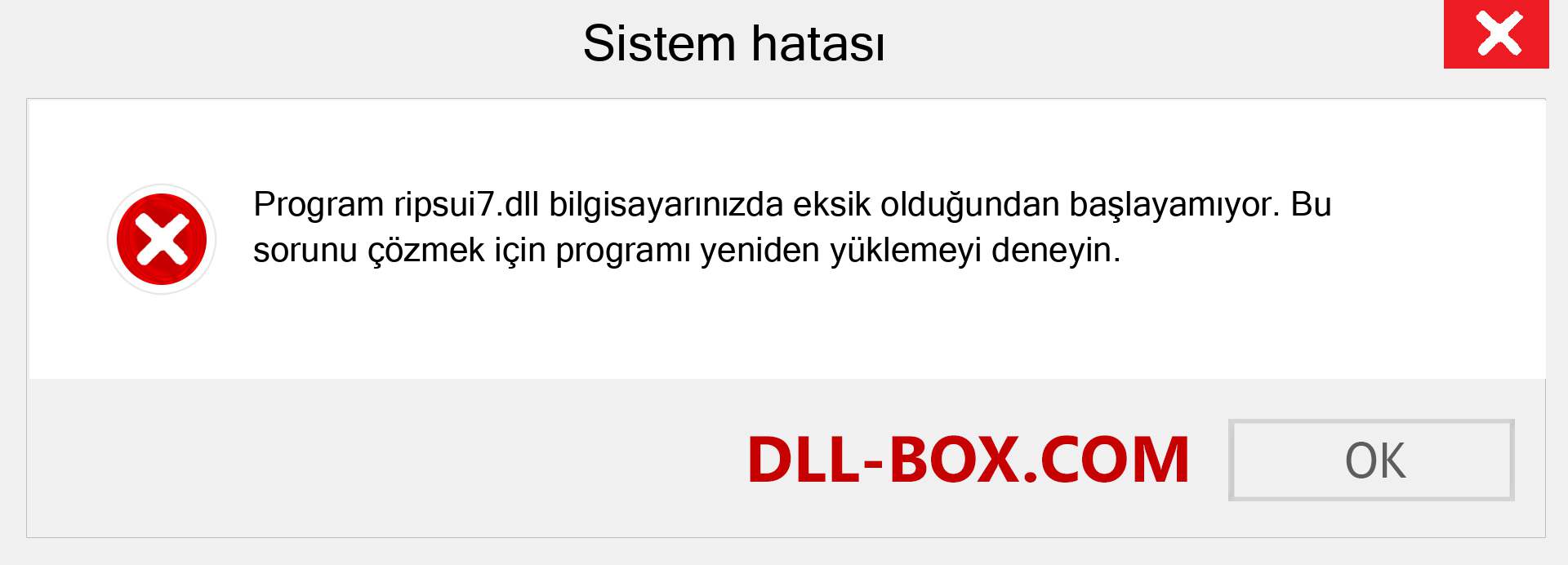 ripsui7.dll dosyası eksik mi? Windows 7, 8, 10 için İndirin - Windows'ta ripsui7 dll Eksik Hatasını Düzeltin, fotoğraflar, resimler